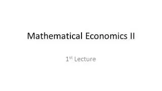 Mathematical Economics | Advance Economics | Introduction of integration - Lecture 1