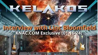 Interview with LINC BLOOMFIELD of KELAKOS (KNAC.COM Exclusive, 01-16-24)
