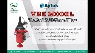 #ตัวกรองที่ทำความสะอาดน้ำเสียได้ด้วยตัวเอง #Vertical Self-Clean Filter -#VBEmodel