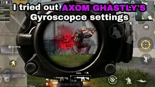 I tried out AXOM GHASTLY'S Gyroscope settings |Team death match | Poco f1 | pubg mobile gameplay