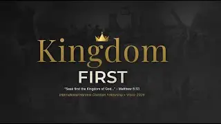 Kingdom First
