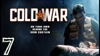 Let's Play Cold War PC Edition Part 7