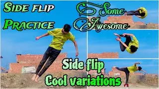 Side flip practice with Awesome side flip variations (side flip tutorial )#sideflips #tutorial