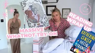 I'm embarrassed... massive whatnot try on & reading wrap up 📖🛍️