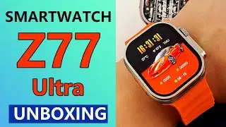 Новые смарт-часы Z77 Ultra с большим экраном 2.1 и двумя ремешками 2023 года