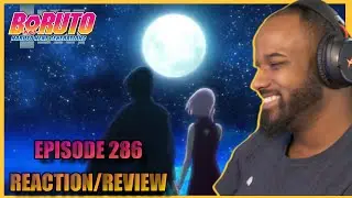 THE ROMANCE ARC!!! Boruto Episode 286 *Reaction/Review*