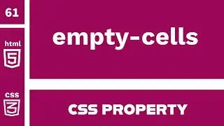 CSS Property : empty-cells explained !