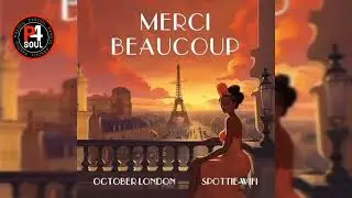 Spottie WiFi, October London - Merci Beaucoup (New Music 2025 P4soul)