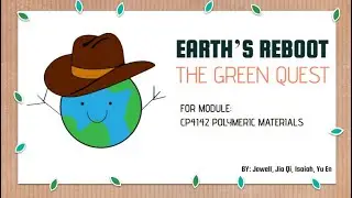 Earth's Reboot: The Green Quest