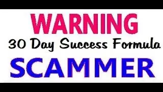 30 Day Success Formula WARNING