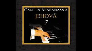 Cántico 7 - La esperanza del Jubileo de la humanidad (Piano)