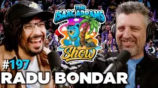 Fairweather Fans w/ Comedian RADU BONDAR | The Isaac Abrams Show| EP 197