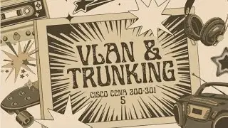 VLAN & TRUNKING ( CISCO CCNA 200-301 PART 1 )