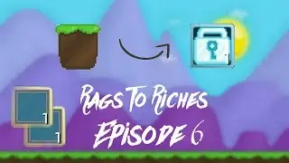 Rags To Riches Episode: 6 (Growtopia) - Buying/Starting to Build a new Farm