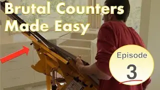 Episode 3 - Brutal Counters Made Easy. No Lift Install System