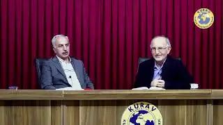 Kur'an Oturumları / Nur Suresi 41-46 ayetler (YÜCE ALLAH'IN EVRENE DÖNÜK DÜZENLEMESİ: ADETULLAH)