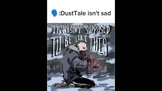 ..please click this#dusttale#dustsans#undertale#sans#sad#scarf#dust#sans#determination#capcut