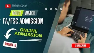 BISE Abbottabad Online Admission 2025 | How to Apply for FA/FSc 11th & 12th Class | BISE ABBOTTABAD