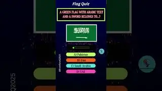 A green flag with Arabic text and a sword belongs to? | #BrainByteIQ #Shorts  #usashorts #flagquiz