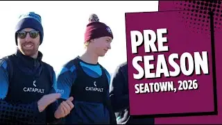 💪 Pre-Season: Seatown 2026
