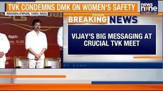 Vijay Addresses TVK General Council, Outlines Key Resolutions After Karur Stampede | News9