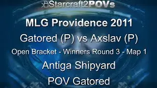 SC2 WoL - MLG Providence 2011 - Gatored vs Axslav - OB WR3 - Map 1 - Antiga Shipyard - Gatored