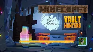 Vault Hunters Third Edition with Code Arcanist!! Episode 57 - Birthday Stream!! Last Artifact??!