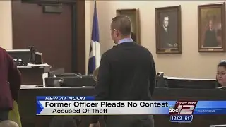 Ex-cop pleads no contest to theft charges