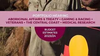 Budget Estimates 2023-2024 - PC 1 - Hon David Harris MP - 22 February 2024