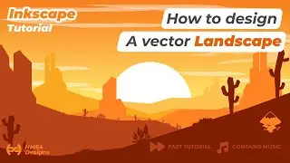 Inkscape Time laps  - Design a Vector Landscape