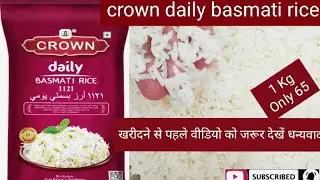 Crown Daily Basmati Rice Review