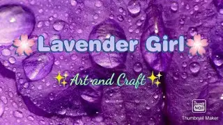 LAVENDER GIRL ART AND CRAFT | INDEPENDENCE DAY 2020 |ONLINE CONTEST|Entry no.0110 | Jershini J