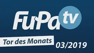 FuPa.tv-Tor des Monats - M&auml;rz 2019