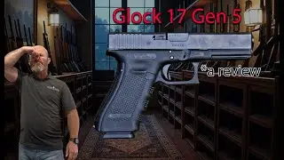 Glock 17 Gen 5 | Kennedy Learns Guns