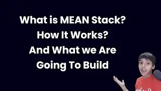 01 - Introduction to MEAN Stack | MEAN Stack Project Course | ProgrammingFire
