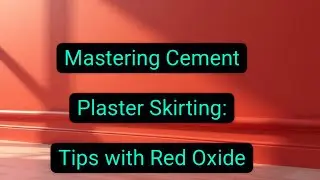 Mastering Cement Plaster Skirting Tips with Red Oxide #rabin1965