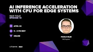 [R&D Talk #10] AI inference acceleration with CFU for edge systems