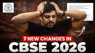 CBSE 2026 UPDATE Harsh Sir Reveals TOP 7 CHANGES for Class 10th