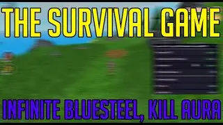 The Survival Game OP SCRIPT/HACK! KILL AURA, FARM BLUESTEEL, ESP, AUTO MINE, AIMBOT *PASTEBIN 2023*