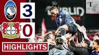 Europa League Final|HIGHLIGHTS: Atalanta vs Bayer Leverkusen (3-0)🔥#highlights