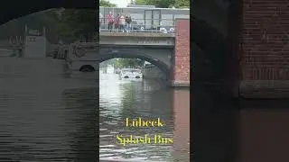 L&uuml;beck Splash Bus Tour.. eine Stadtrundfahrt der besondere Art! #l&uuml;beck #splashbus #stadtf&uuml;hrung