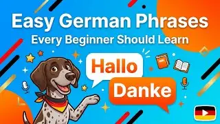Start Speaking German with Confidence &ndash; Simple Phrases for Beginners!