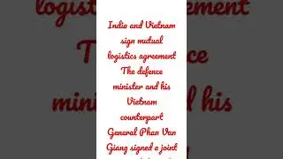 India and Vietnam sign mutual logistics agreement