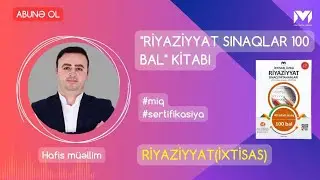 100 bal. Sınaq 29. Riyaziyyat ixtisası. Hafis müəllim.