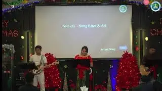 2025 Christmas Ccyh Mangnaw | Solo - Nung Esther Z. Soi 