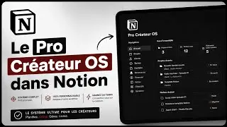 Le Pro Cr&eacute;ateur OS dans Notion (Template Notion)
