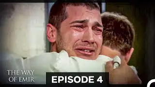 The Way of Emir Episode 4