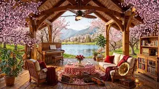 Relaxing Morning Jazz Music to Work, Study 🌸 Gentle Jazz Instrumental at Spring Porch Cabin Ambience
