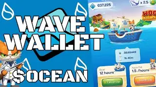 WAVE WALLET - ПОЛНЫЙ ОБЗОР, ФАРМИМ  МОНЕТУ OCEAN!