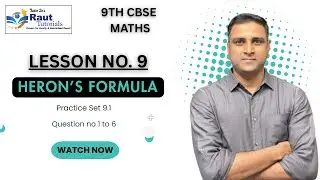 Heron&rsquo;s Formula Made Easy | Class 9 CBSE Maths | Step-by-Step Explanation | Raut Tutorials |